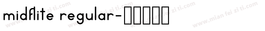 midflite regular字体转换
